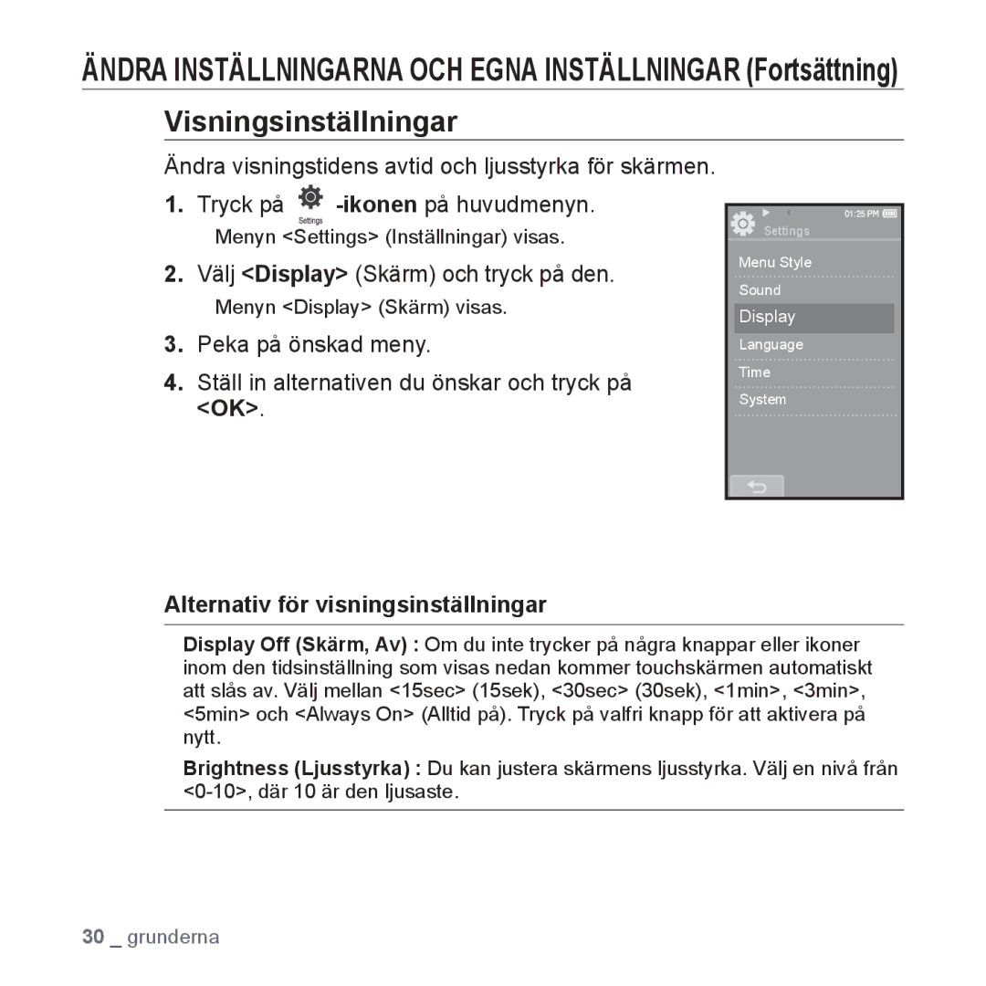 Samsung YP-P2JEB/XEE Visningsinställningar, Välj Display Skärm och tryck på den, Alternativ för visningsinställningar 