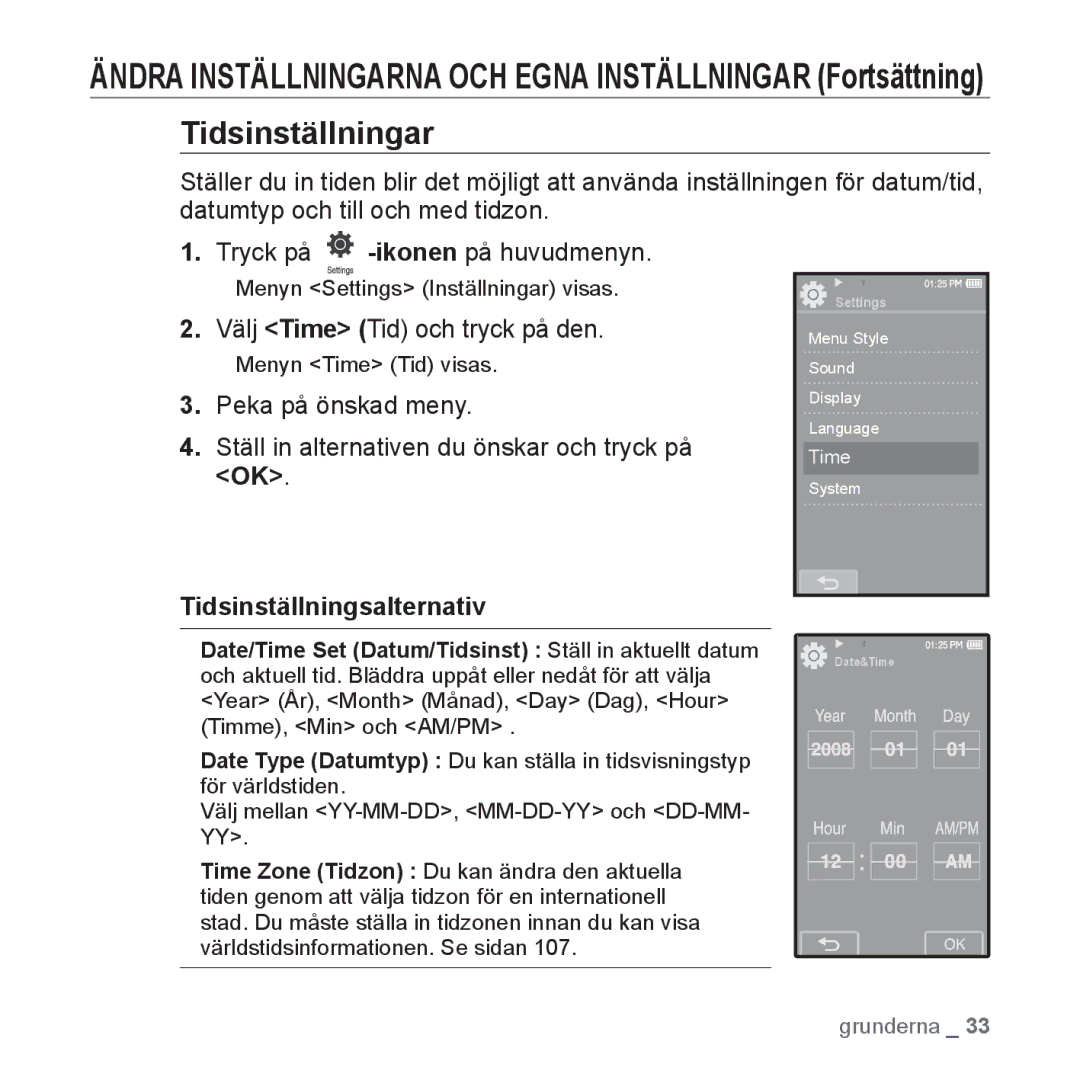 Samsung YP-P2JCW/XEE Tidsinställningar, Välj Time Tid och tryck på den, Tidsinställningsalternativ, ƒ Menyn Time Tid visas 