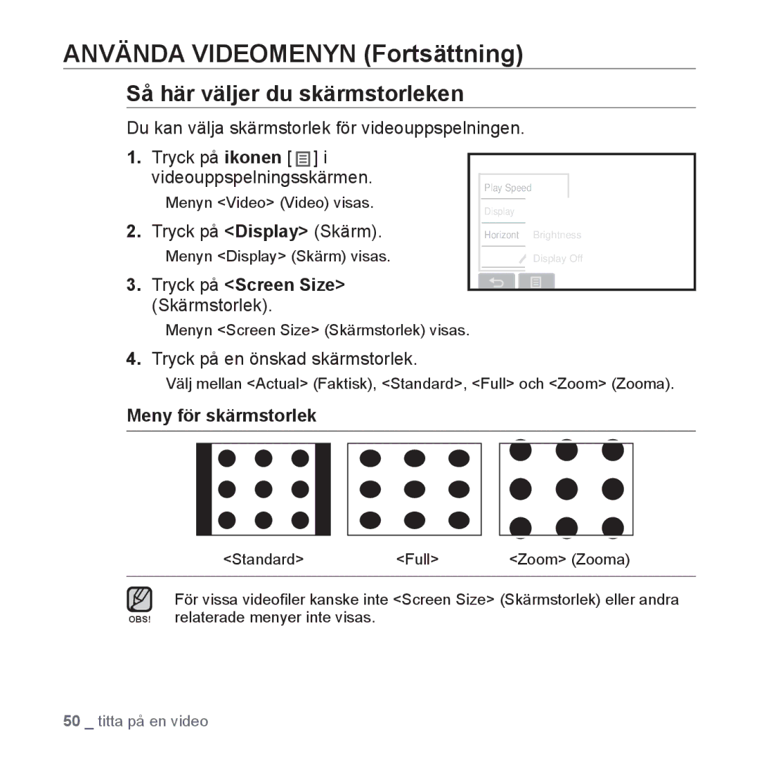 Samsung YP-P2JEB/XEE manual Så här väljer du skärmstorleken, Tryck på Display Skärm, Tryck på Screen Size Skärmstorlek 