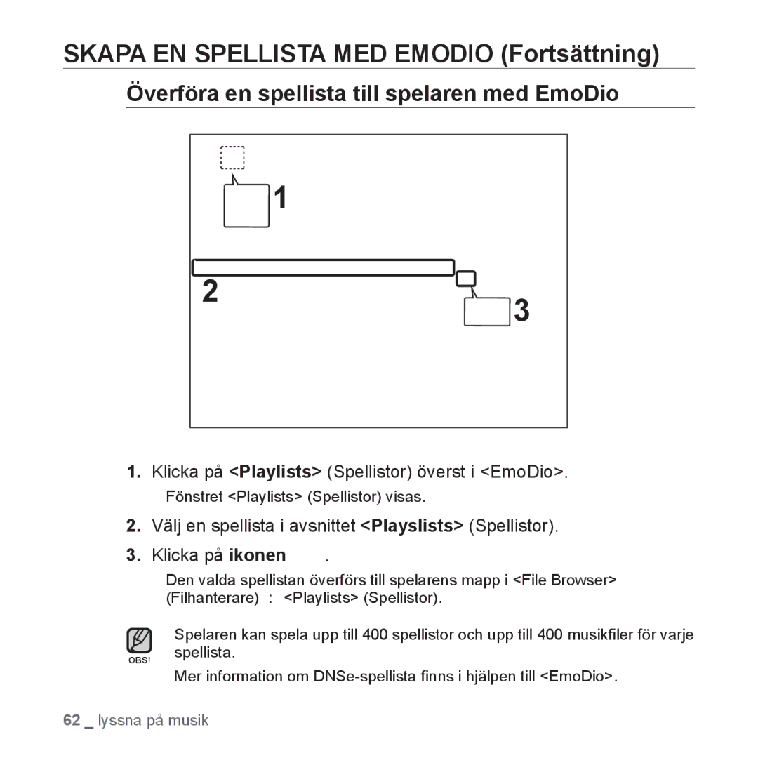 Samsung YP-P2JCB/XEE, YP-P2JEB/XEE, YP-P2JAW/XEE, YP-P2JCW/XEE Överföra en spellista till spelaren med EmoDio, Spellista 