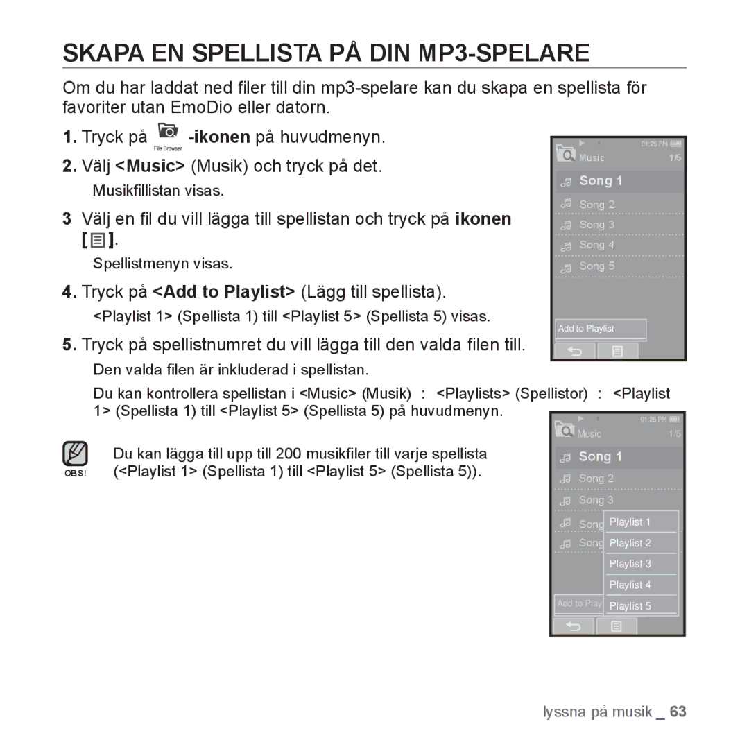 Samsung YP-P2JCW/XEE, YP-P2JEB/XEE Skapa EN Spellista PÅ DIN MP3-SPELARE, Tryck på Add to Playlist Lägg till spellista 