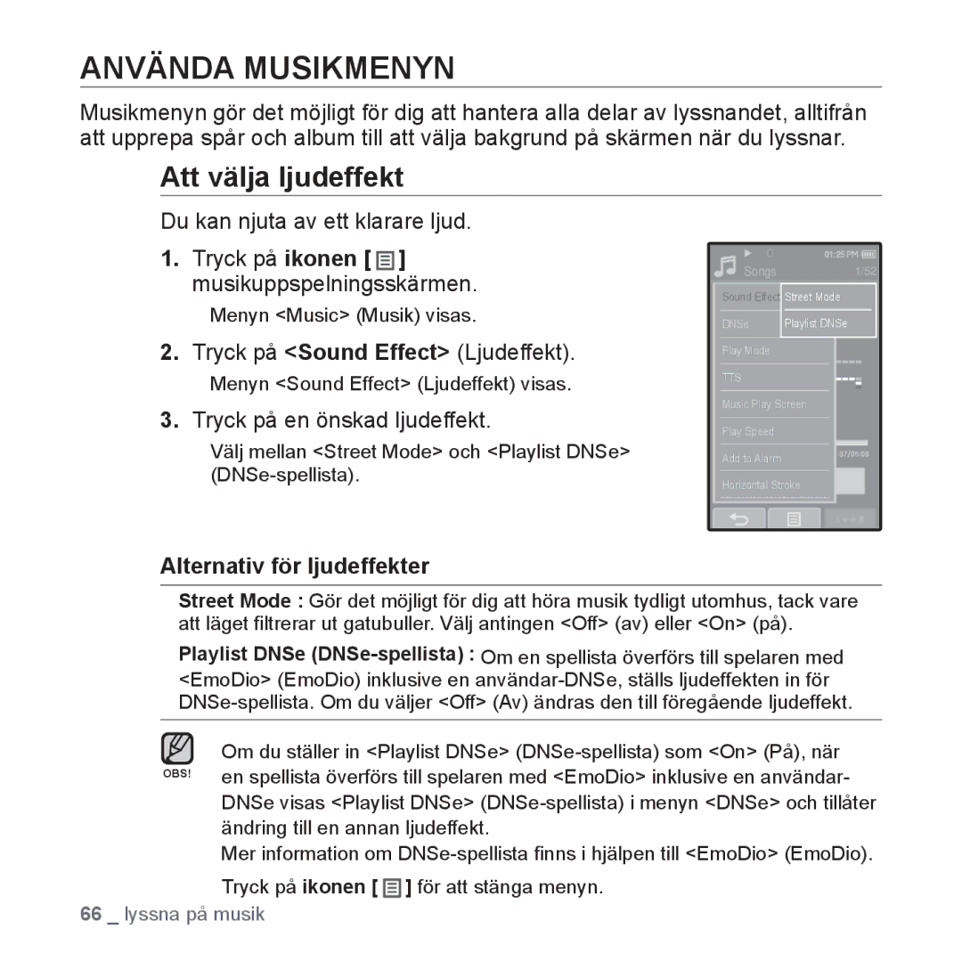 Samsung YP-P2JAW/XEE, YP-P2JEB/XEE manual Använda Musikmenyn, Att välja ljudeffekt, Tryck på ikonen musikuppspelningsskärmen 