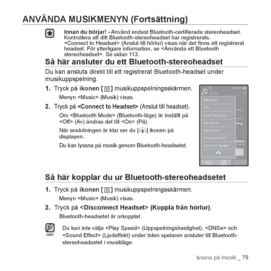 Samsung YP-P2JEB/XEE manual Tryck på ikonen musikuppspelningsskärmen, Tryck på Disconnect Headset Koppla från hörlur 