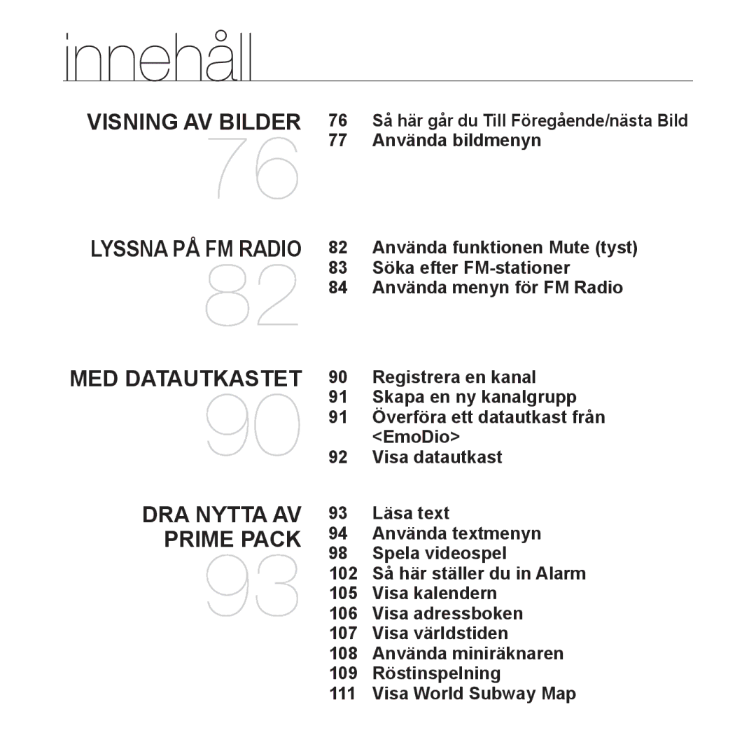 Samsung YP-P2JCW/XEE, YP-P2JEB/XEE, YP-P2JAW/XEE, YP-P2JCB/XEE Registrera en kanal, Skapa en ny kanalgrupp, Visa datautkast 