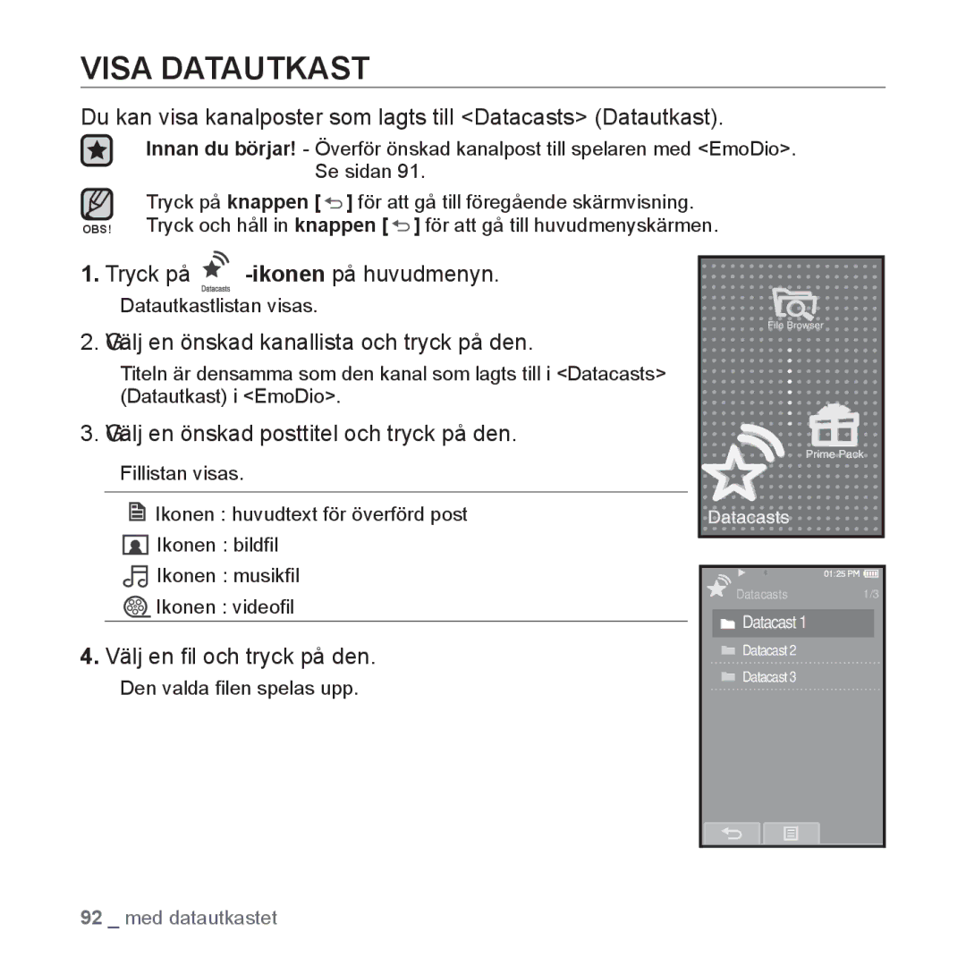 Samsung YP-P2JCB/XEE, YP-P2JEB/XEE manual Visa Datautkast, Du kan visa kanalposter som lagts till Datacasts Datautkast 