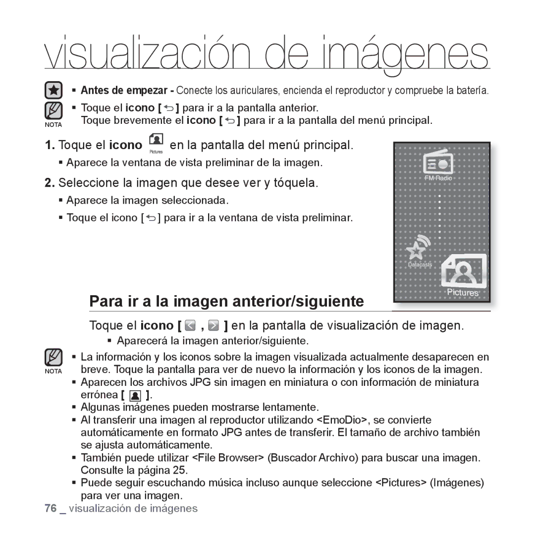 Samsung YP-P2JQW/XEO, YP-P2JQB/XET Para ir a la imagen anterior/siguiente, Seleccione la imagen que desee ver y tóquela 