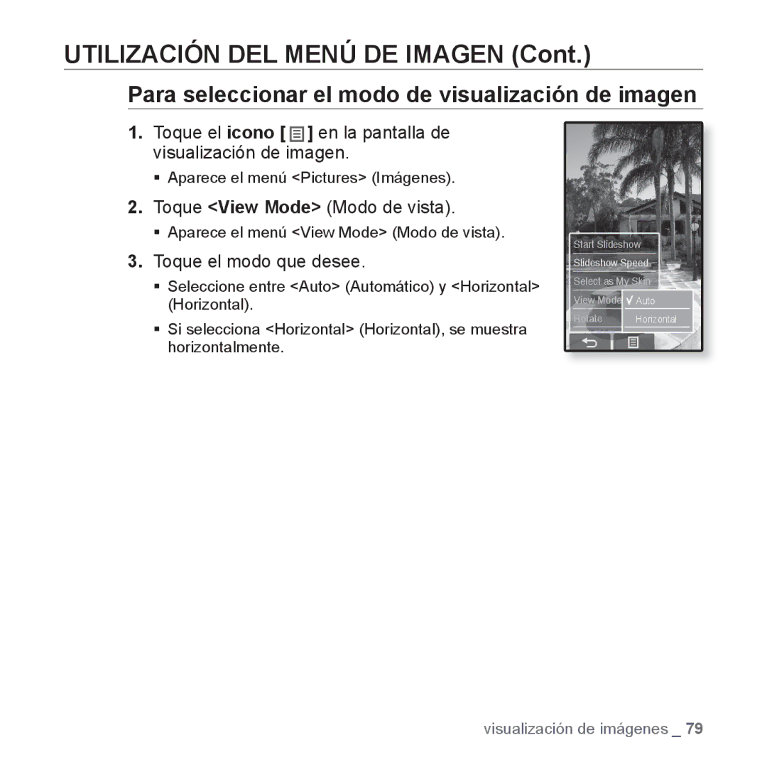 Samsung YP-P2JCW/XET, YP-P2JQB/XET manual Para seleccionar el modo de visualización de imagen, Toque View Mode Modo de vista 