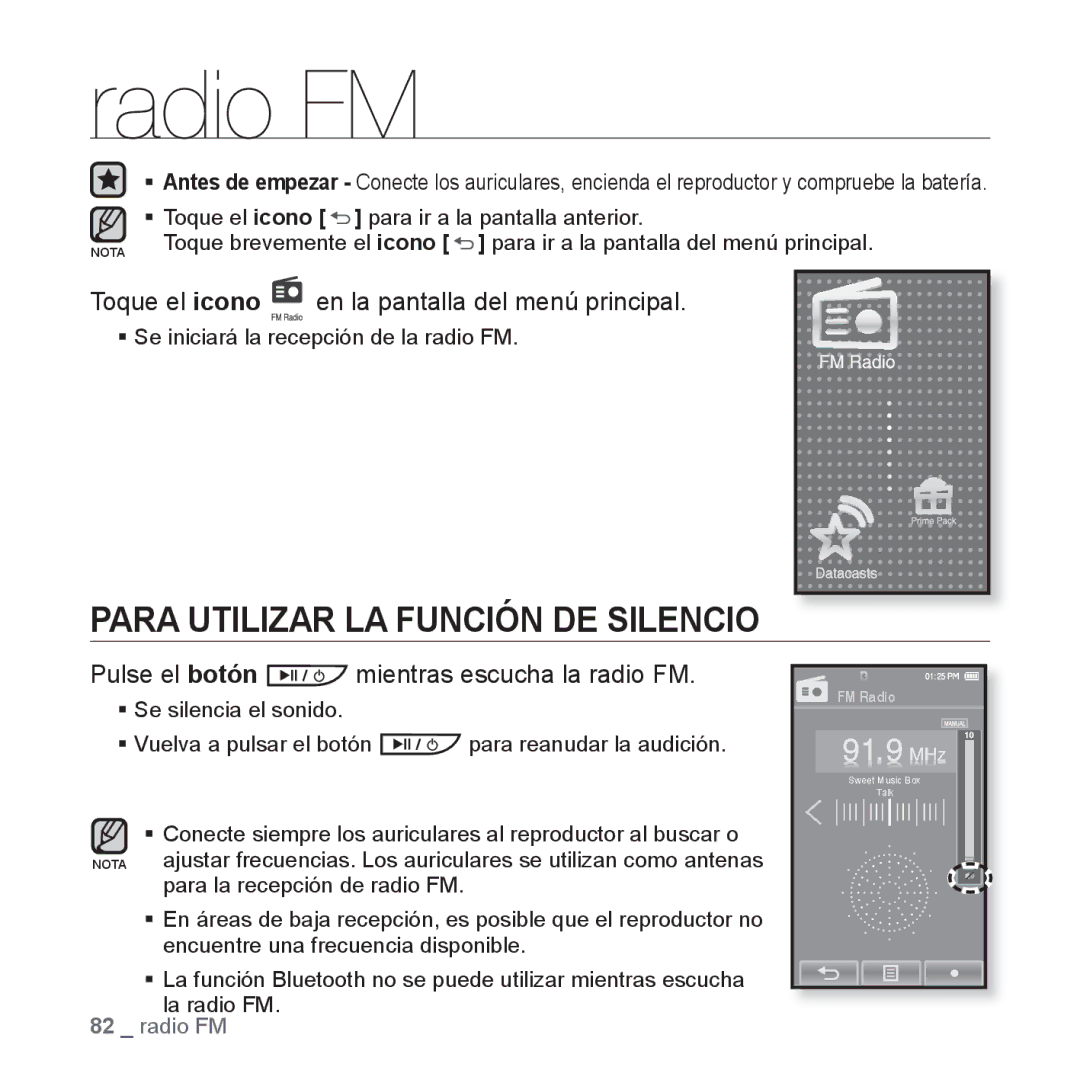 Samsung YP-P2JQW/XET, YP-P2JQB/XET manual Para Utilizar LA Función DE Silencio, Pulse el botón mientras escucha la radio FM 