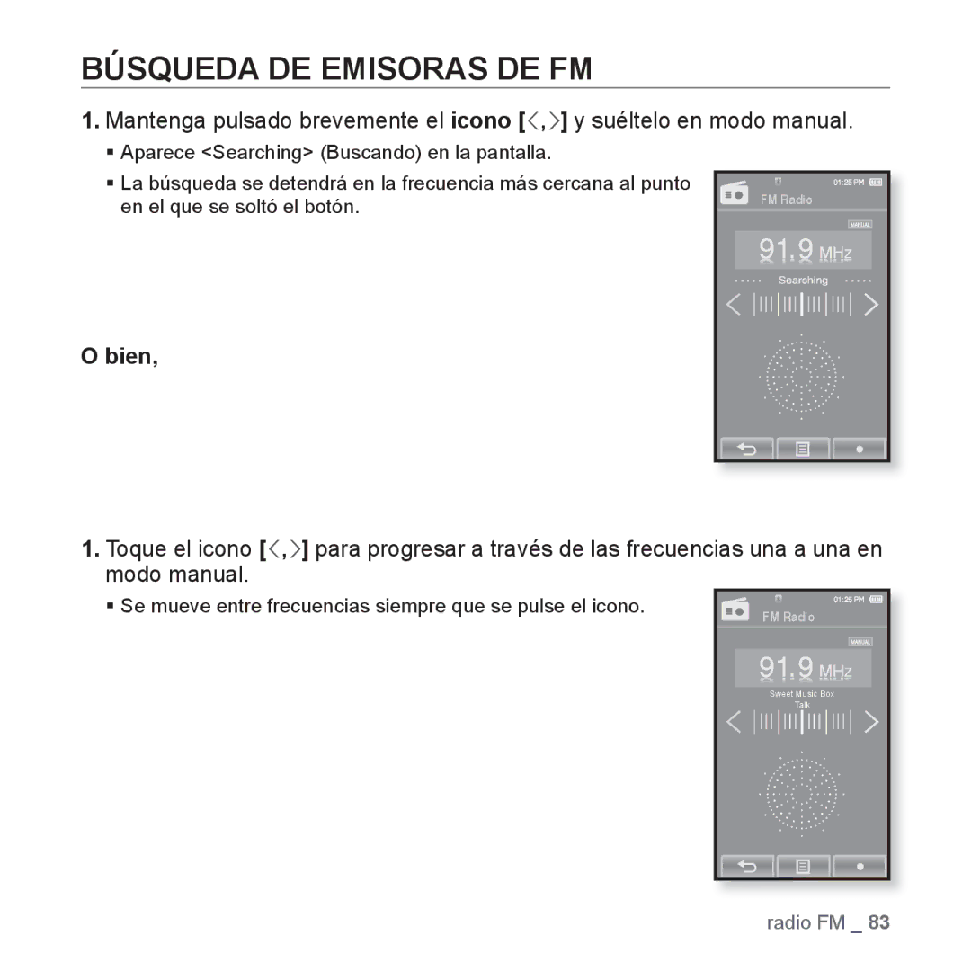 Samsung YP-P2JEB/XET, YP-P2JQB/XET, YP-P2JAB/XET, YP-P2JAW/XET, YP-P2JCB/XET, YP-P2JQW/XEO Búsqueda DE Emisoras DE FM, Bien 