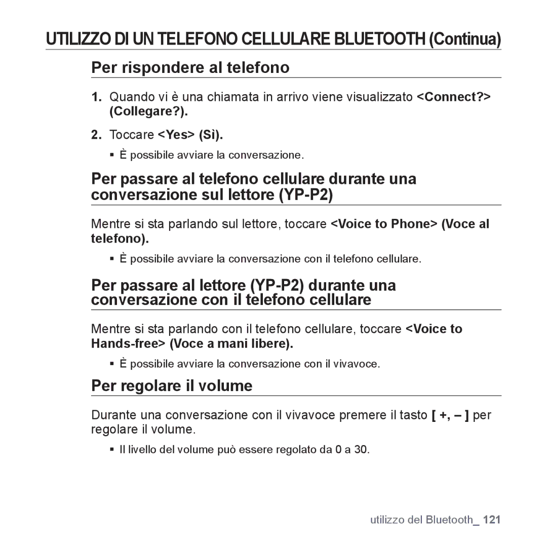 Samsung YP-P2JAB/XET manual Per regolare il volume, Hands-free Voce a mani libere, ƒ È possibile avviare la conversazione 