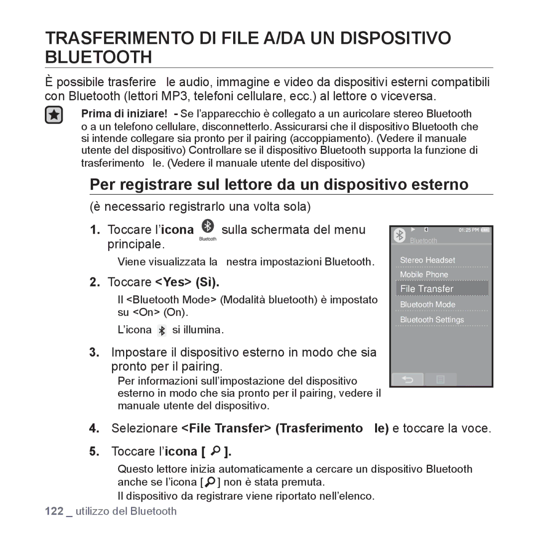 Samsung YP-P2JAW/XET, YP-P2JQB/XET, YP-P2JAB/XET, YP-P2JCB/XET manual Trasferimento DI File A/DA UN Dispositivo Bluetooth 