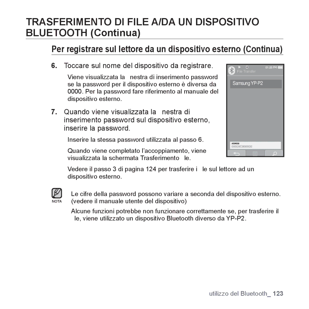 Samsung YP-P2JCB/XET, YP-P2JQB/XET, YP-P2JAB/XET, YP-P2JAW/XET Trasferimento DI File A/DA UN Dispositivo Bluetooth Continua 