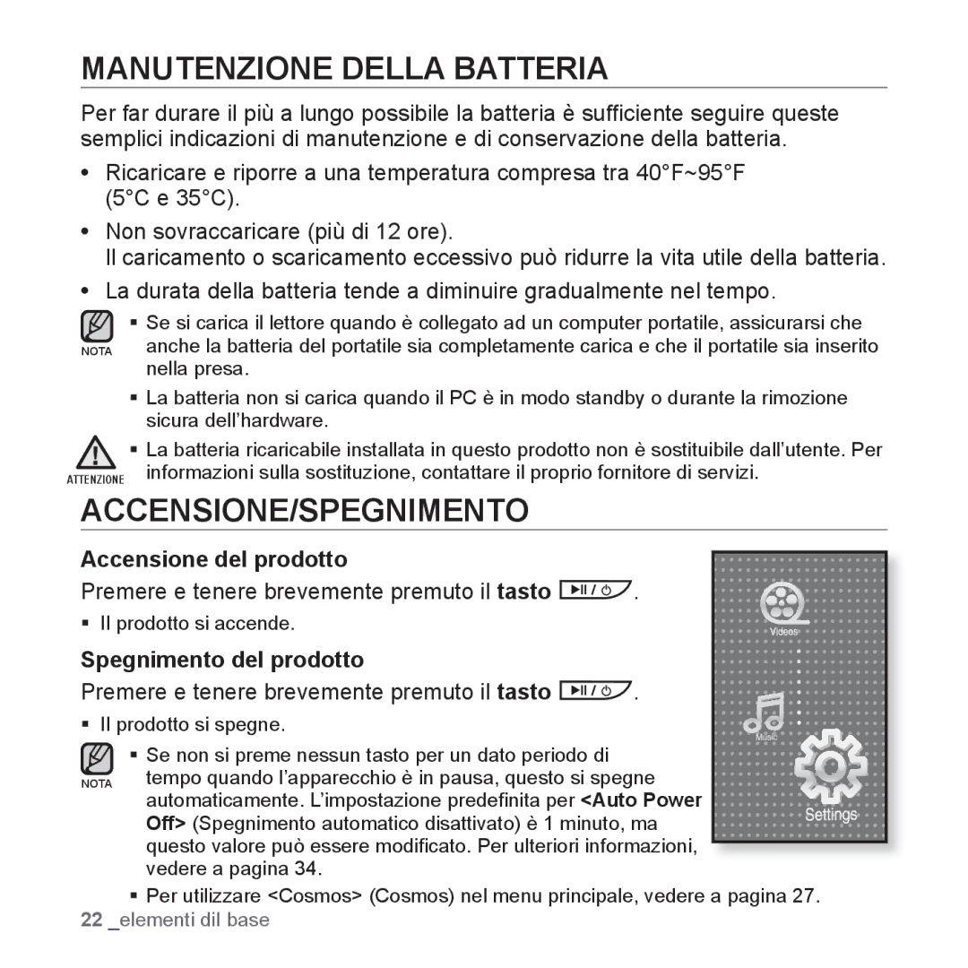 Samsung YP-P2JAW/XET, YP-P2JQB/XET manual Manutenzione Della Batteria, Accensione/Spegnimento, Accensione del prodotto 