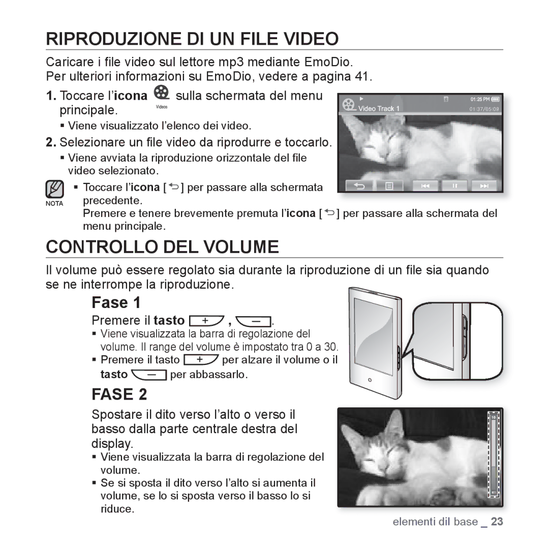 Samsung YP-P2JCB/XET, YP-P2JQB/XET manual Riproduzione DI UN File Video, Controllo DEL Volume, Fase, Premere il tasto 