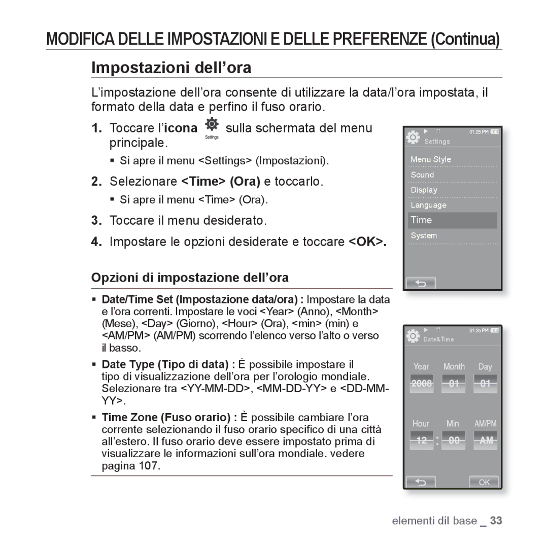 Samsung YP-P2JAB/XET manual Impostazioni dell’ora, Selezionare Time Ora e toccarlo, Opzioni di impostazione dell’ora 