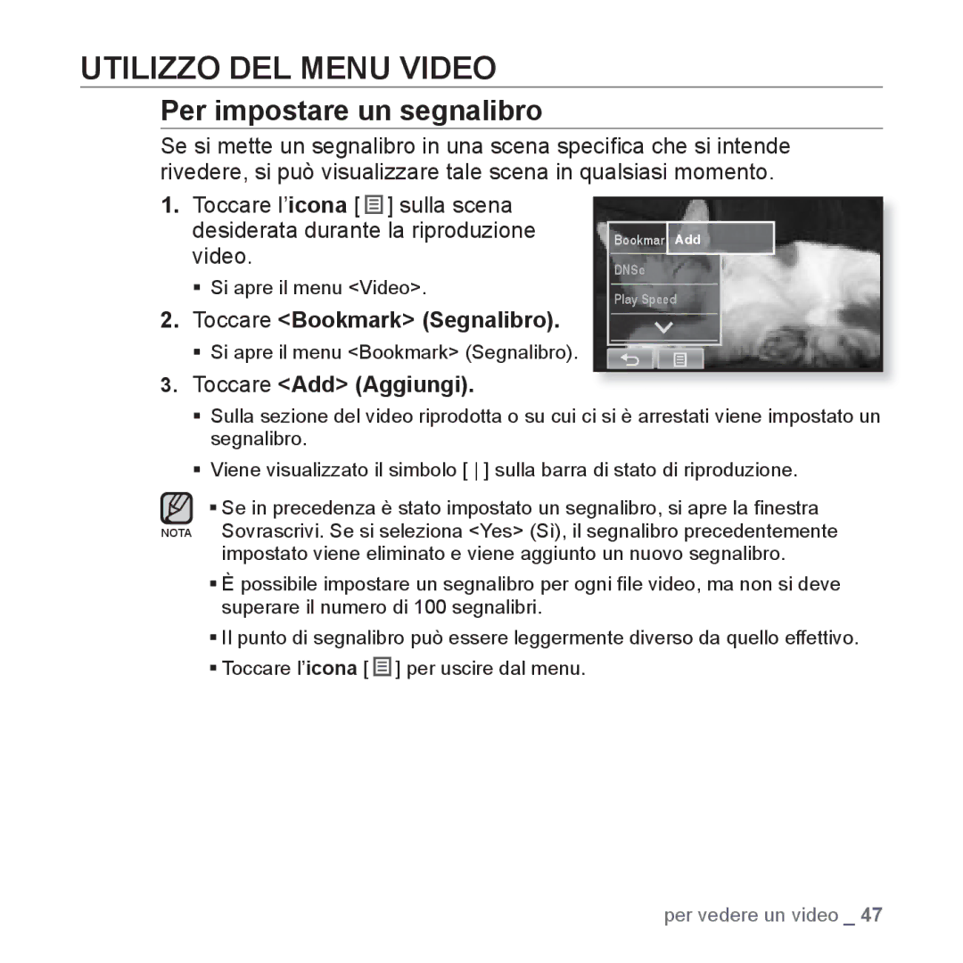 Samsung YP-P2JCB/XET, YP-P2JQB/XET manual Utilizzo DEL Menu Video, Per impostare un segnalibro, Toccare Bookmark Segnalibro 