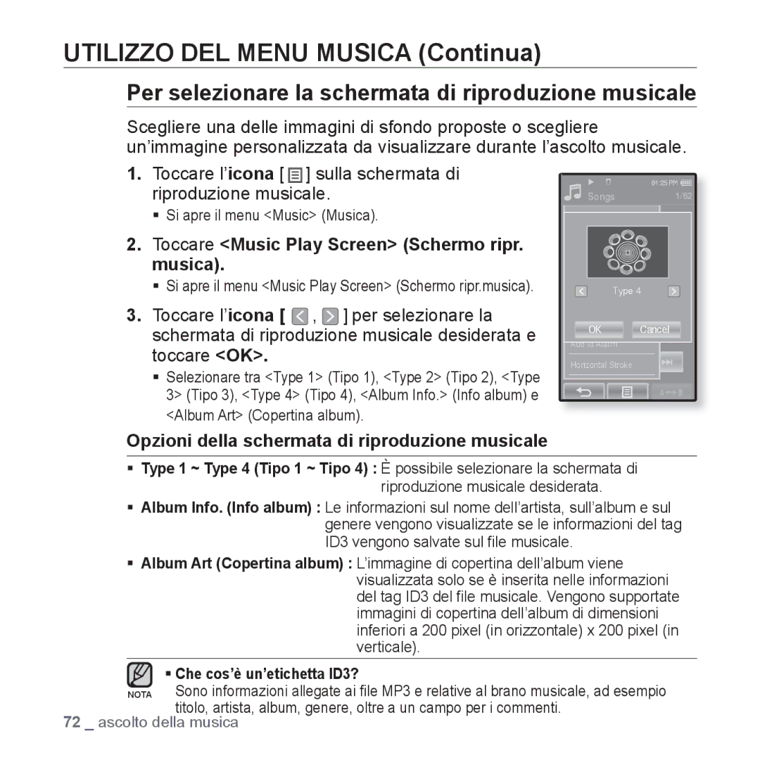 Samsung YP-P2JQB/XET Per selezionare la schermata di riproduzione musicale, Toccare Music Play Screen Schermo ripr. musica 