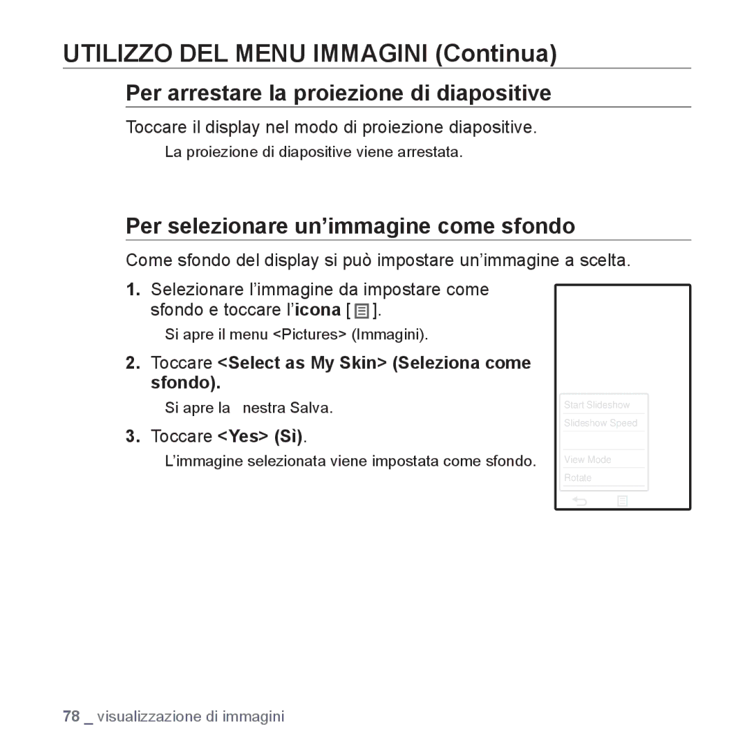 Samsung YP-P2JAW/XET, YP-P2JQB/XET manual Utilizzo DEL Menu Immagini Continua, Per arrestare la proiezione di diapositive 