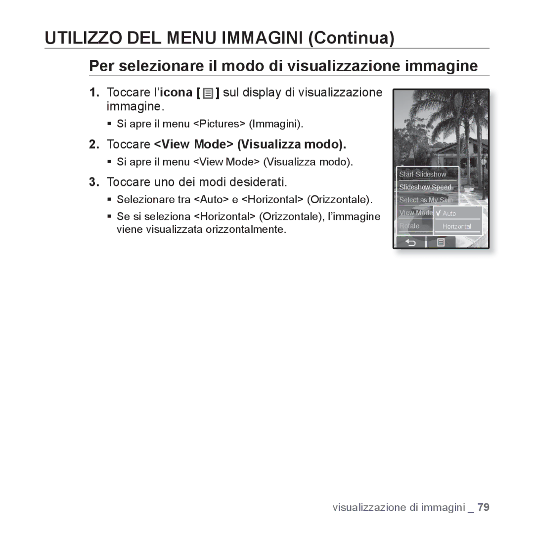 Samsung YP-P2JCB/XET, YP-P2JQB/XET Per selezionare il modo di visualizzazione immagine, Toccare View Mode Visualizza modo 