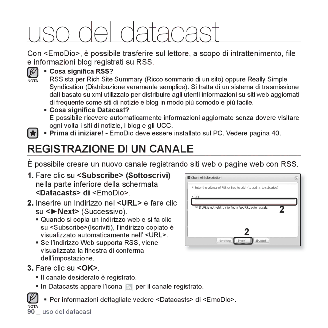 Samsung YP-P2JAW/XET, YP-P2JQB/XET Uso del datacast, Registrazione DI UN Canale, Fare clic su OK, ƒ Cosa signiﬁca RSS? 