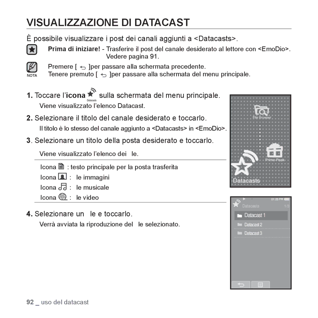 Samsung YP-P2JQB/XET, YP-P2JAB/XET Visualizzazione DI Datacast, Selezionare il titolo del canale desiderato e toccarlo 