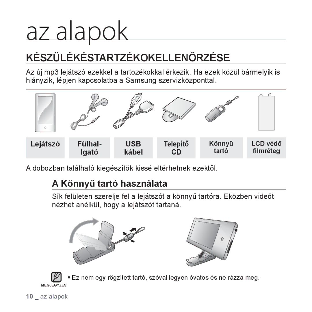 Samsung YP-P2JCB/XEE, YP-P2JQB/XET, YP-P2JAB/XET manual Készülékéstartzékokellenőrzése, Könnyű tartó használata, Lejátszó 