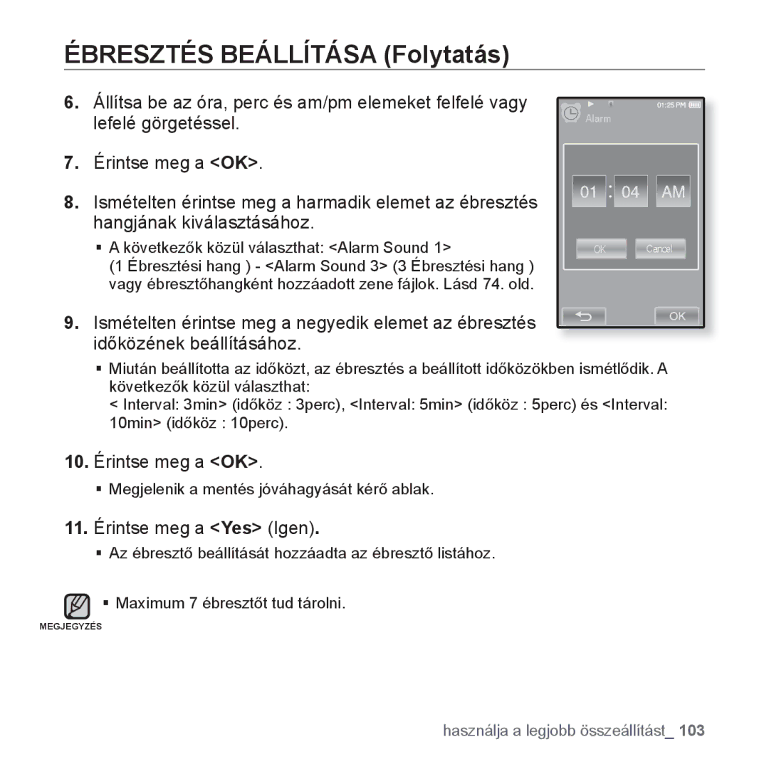 Samsung YP-P2JAW/XEO, YP-P2JQB/XET manual Ébresztés Beállítása Folytatás, 10. Érintse meg a OK, 11. Érintse meg a Yes Igen 