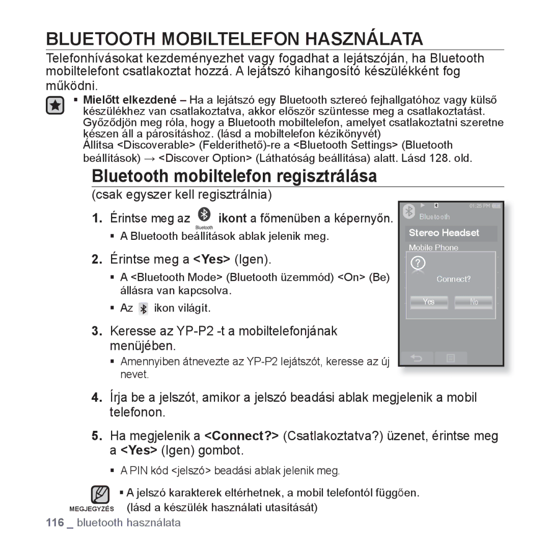 Samsung YP-P2JQB/XEO, YP-P2JQB/XET, YP-P2JAB/XET Bluetooth Mobiltelefon Használata, Bluetooth mobiltelefon regisztrálása 