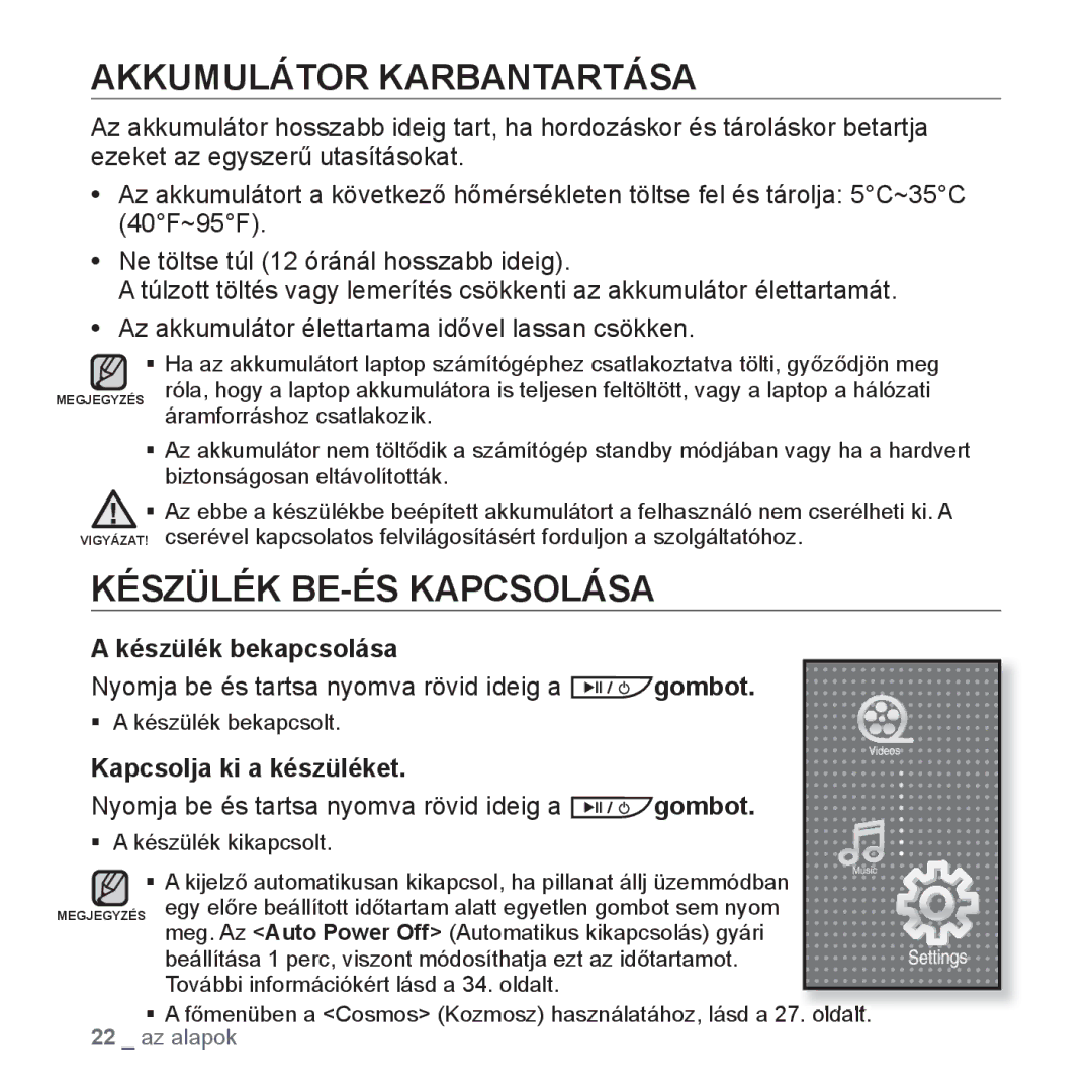 Samsung YP-P2JCB/XEE, YP-P2JQB/XET manual Akkumulátor Karbantartása, Készülék BE-ÉS Kapcsolása, Készülék bekapcsolása 