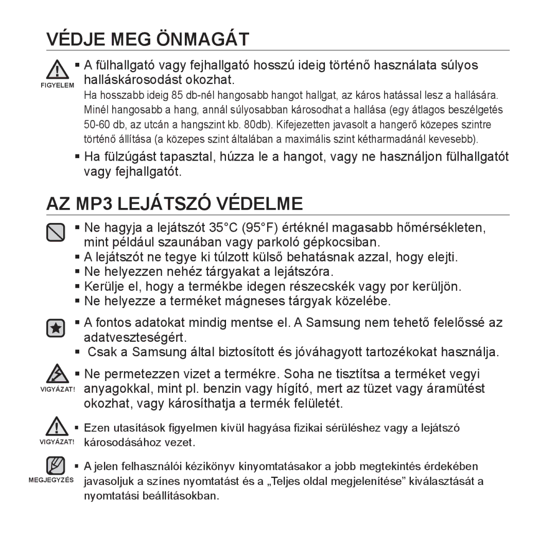 Samsung YP-P2JAB/XEO, YP-P2JQB/XET, YP-P2JAB/XET, YP-P2JAW/XET, YP-P2JQW/XEO, YP-P2JCB/XEO manual AZ MP3 Lejátszó Védelme 