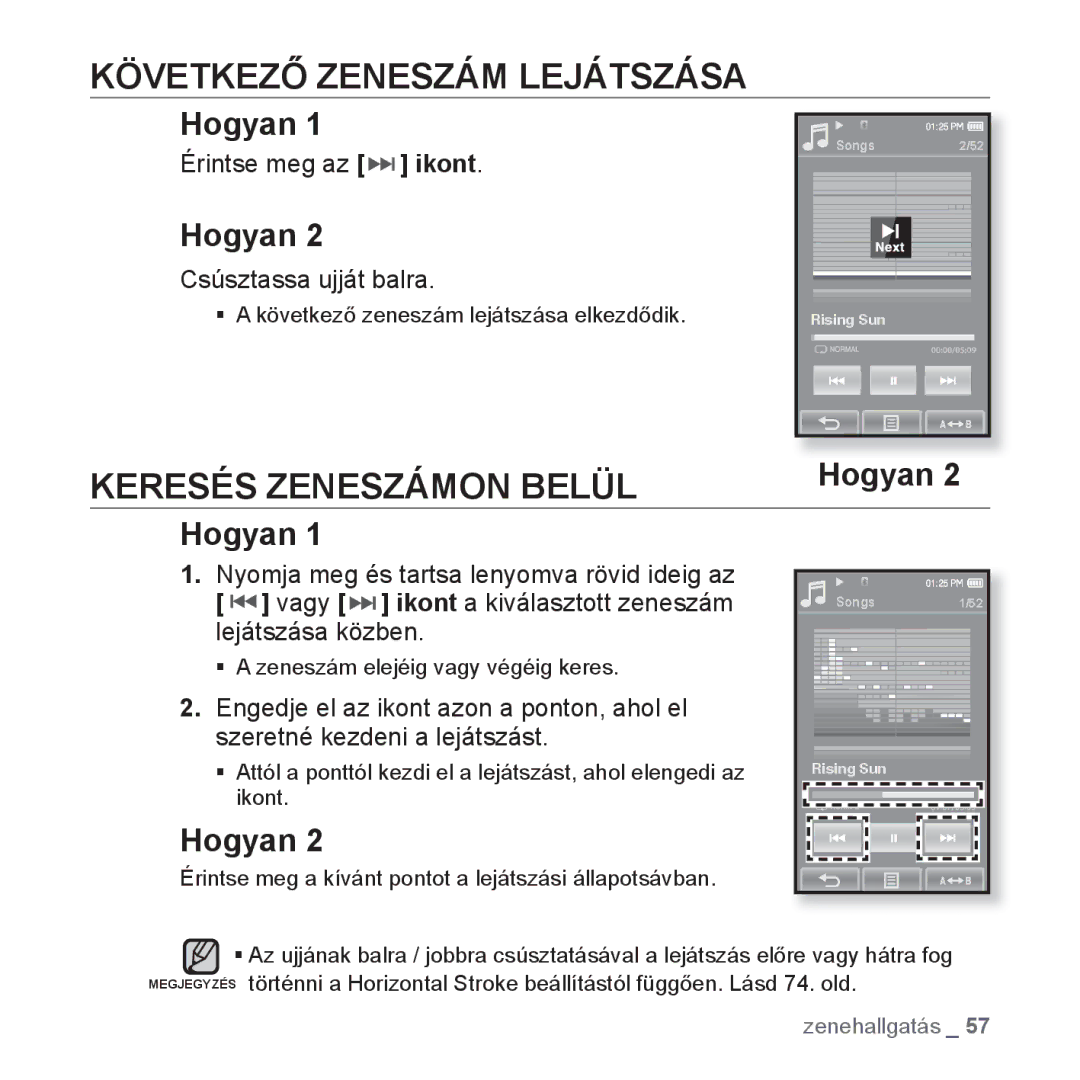 Samsung YP-P2JQW/XET, YP-P2JQB/XET, YP-P2JAB/XET, YP-P2JAW/XET manual Következő Zeneszám Lejátszása, Keresés Zeneszámon Belül 