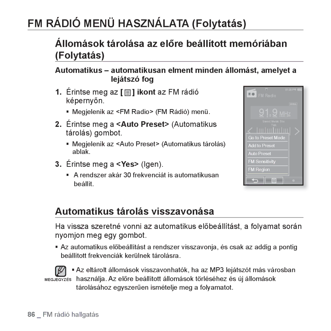 Samsung YP-P2JAW/XET manual Állomások tárolása az előre beállított memóriában Folytatás, Automatikus tárolás visszavonása 