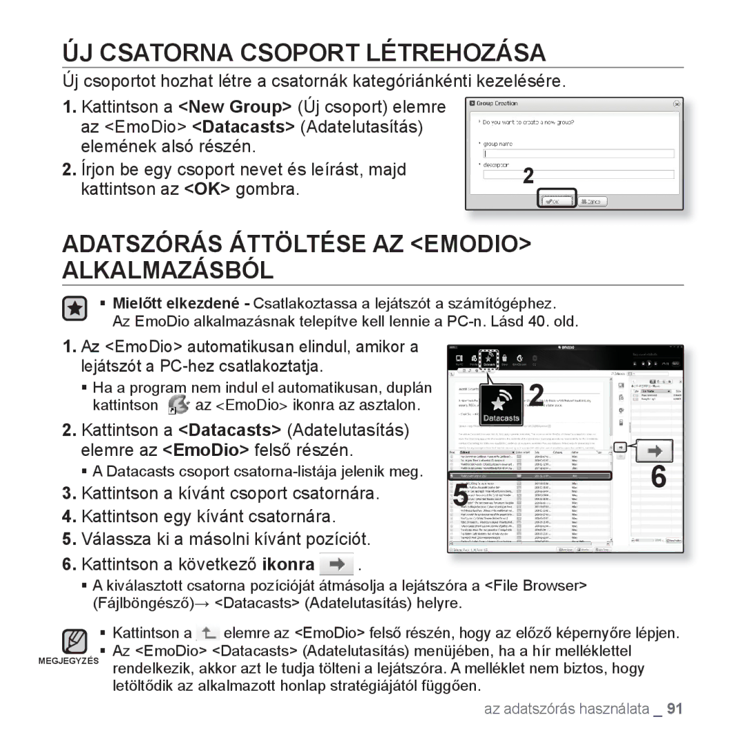 Samsung YP-P2JAW/XEO, YP-P2JQB/XET manual ÚJ Csatorna Csoport Létrehozása, Adatszórás Áttöltése AZ Emodio Alkalmazásból 