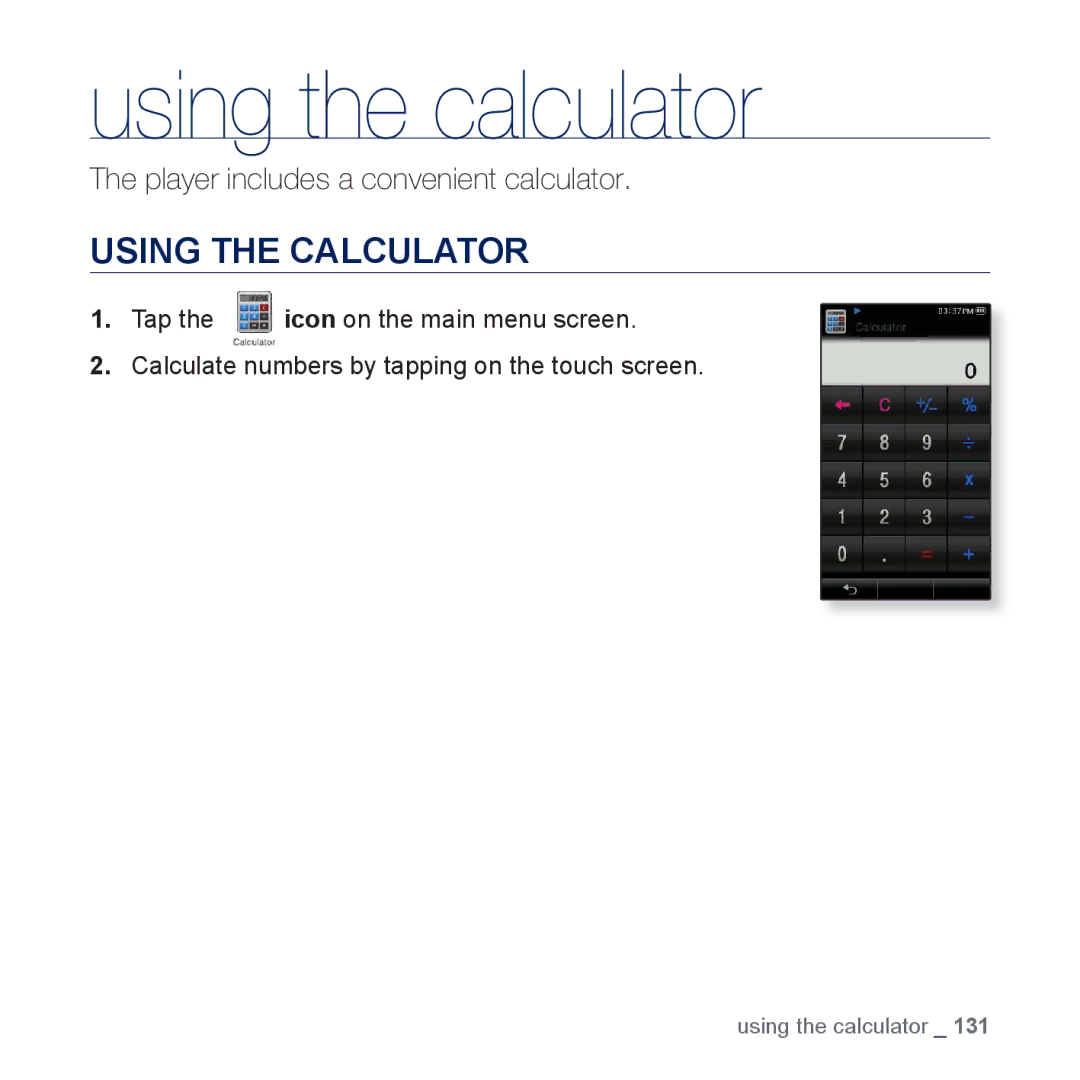 Samsung YP-P3 user manual Using the calculator, Using the Calculator 