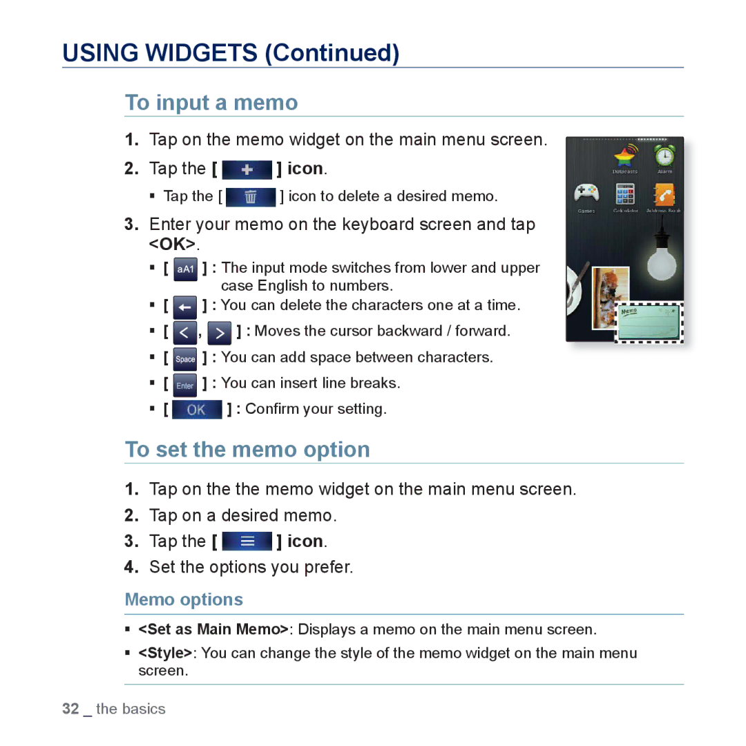 Samsung YP-P3 user manual Using Widgets, To input a memo, To set the memo option, Memo options 