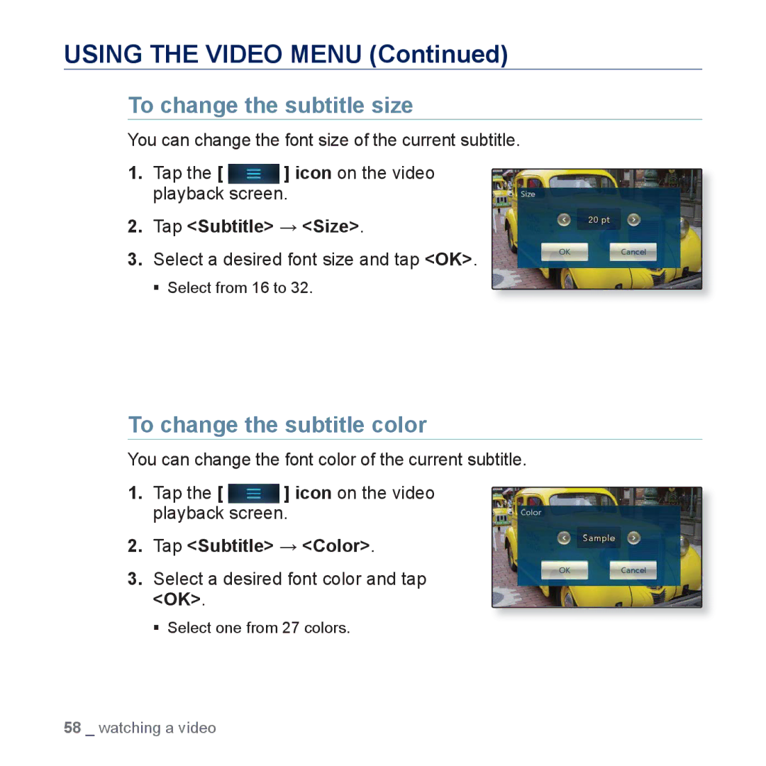 Samsung YP-P3 To change the subtitle size, To change the subtitle color, Tap Subtitle → Size, Tap Subtitle → Color 