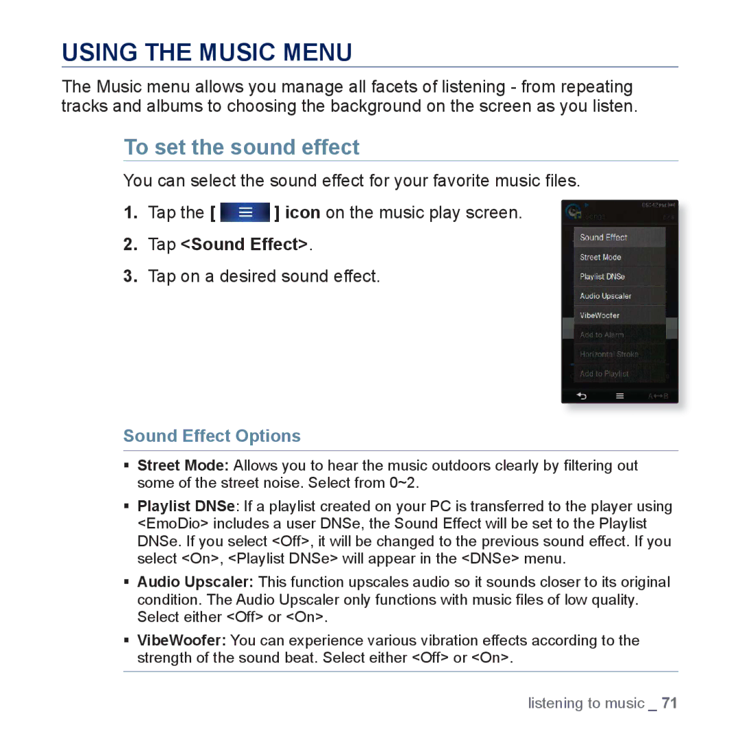 Samsung YP-P3 user manual Using the Music Menu, To set the sound effect, Tap Sound Effect, Tap on a desired sound effect 