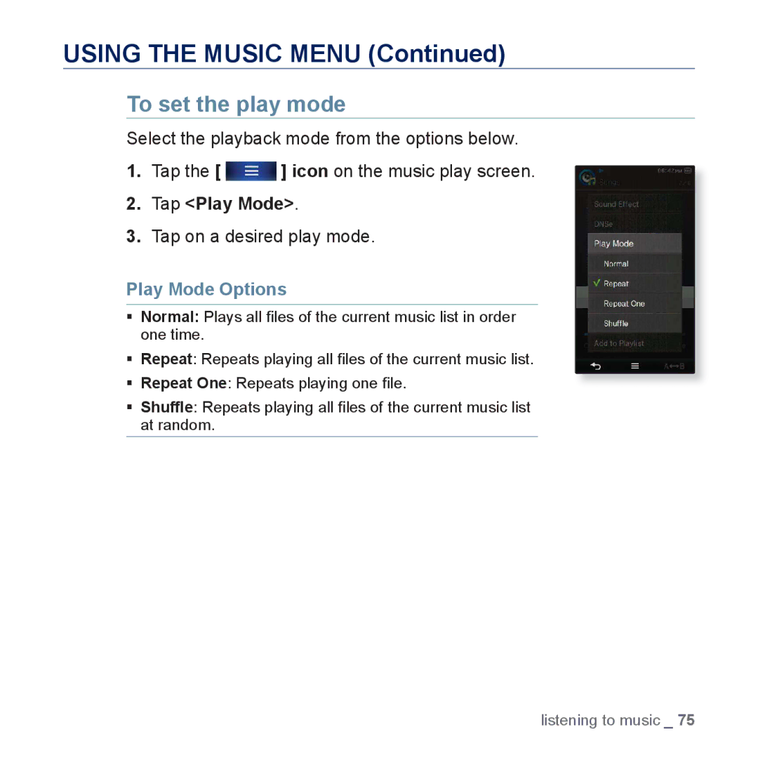 Samsung YP-P3 user manual To set the play mode, Tap Play Mode, Tap on a desired play mode, Play Mode Options 