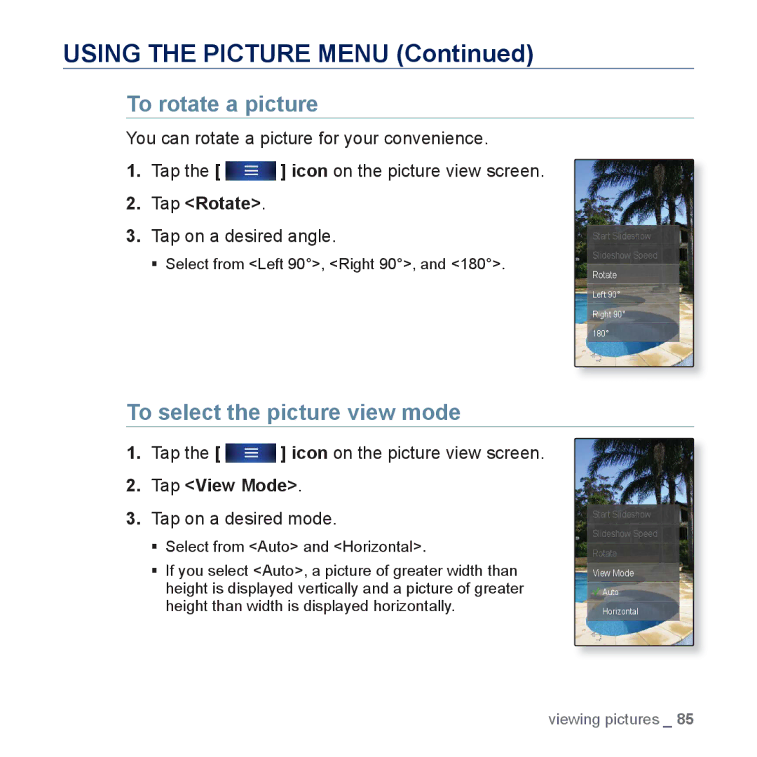 Samsung YP-P3 Using the Picture Menu, To rotate a picture, To select the picture view mode, Tap Rotate, Tap View Mode 