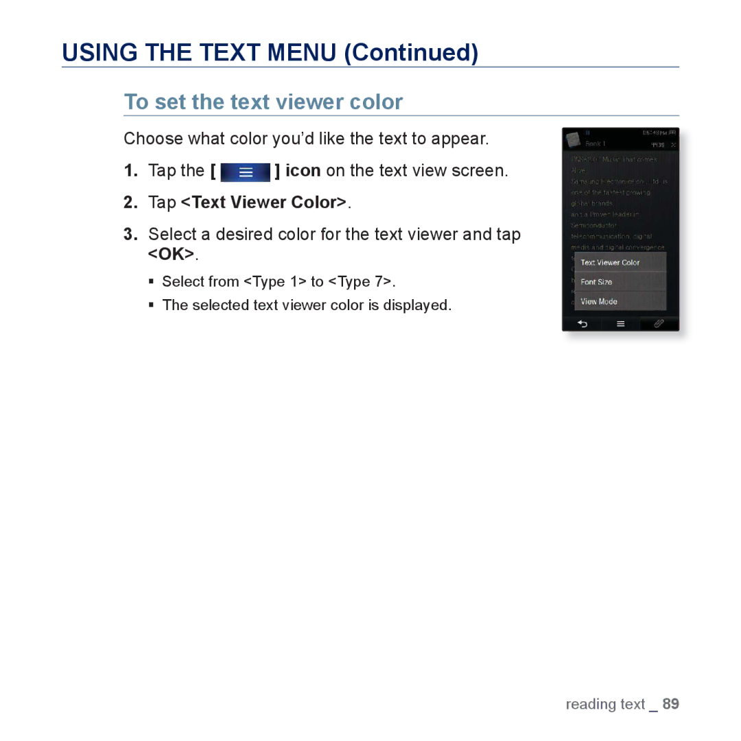 Samsung YP-P3 user manual Using the Text Menu, To set the text viewer color, Tap Text Viewer Color 