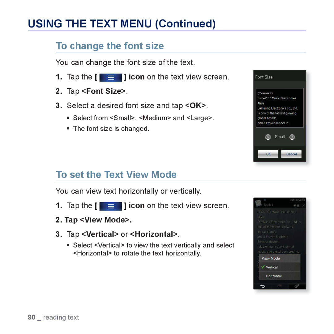 Samsung YP-P3 To change the font size, To set the Text View Mode, Tap Font Size, Tap View Mode Tap Vertical or Horizontal 