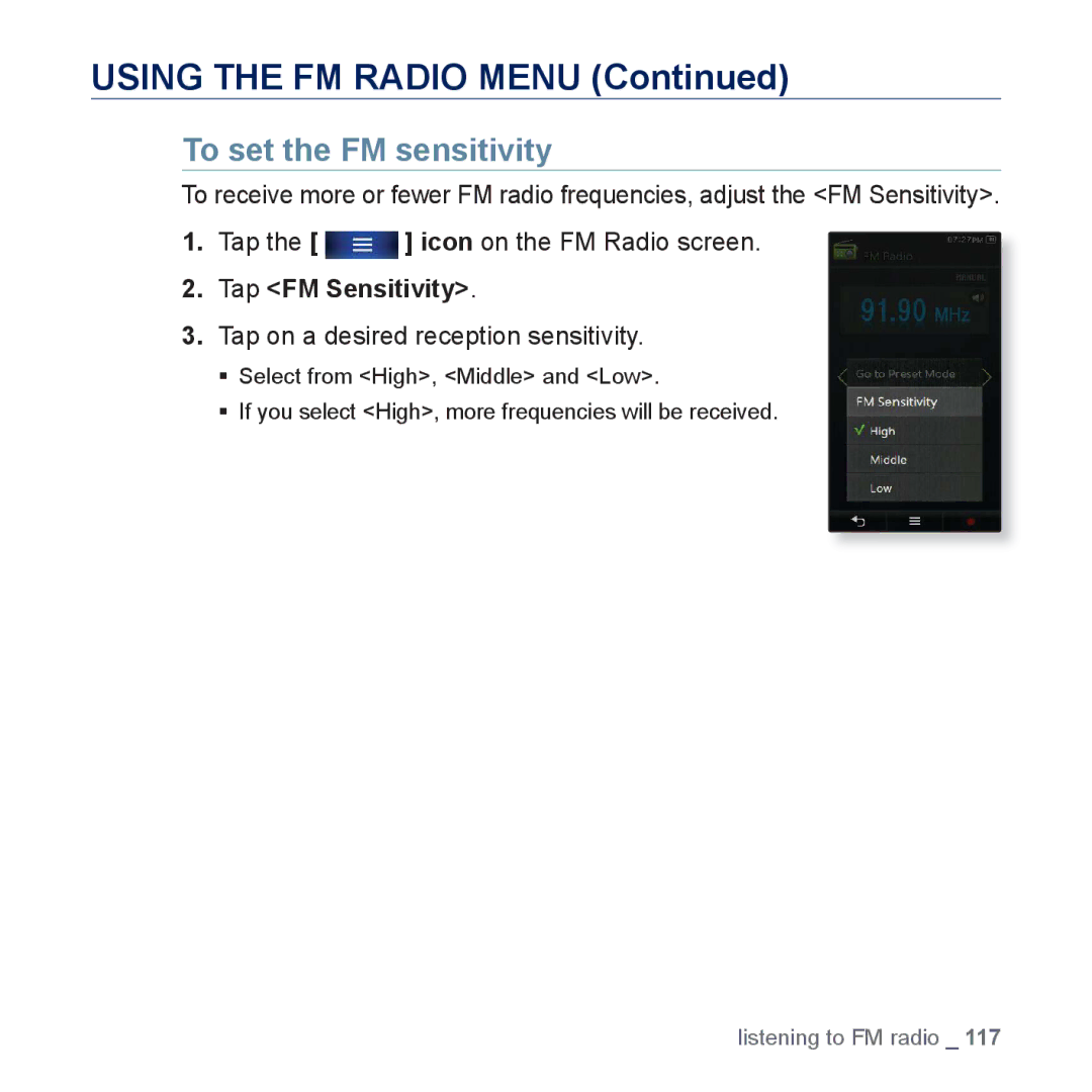 Samsung YP-P3CB/AAW, YP-P3CB/MEA To set the FM sensitivity, Tap FM Sensitivity, Tap on a desired reception sensitivity 