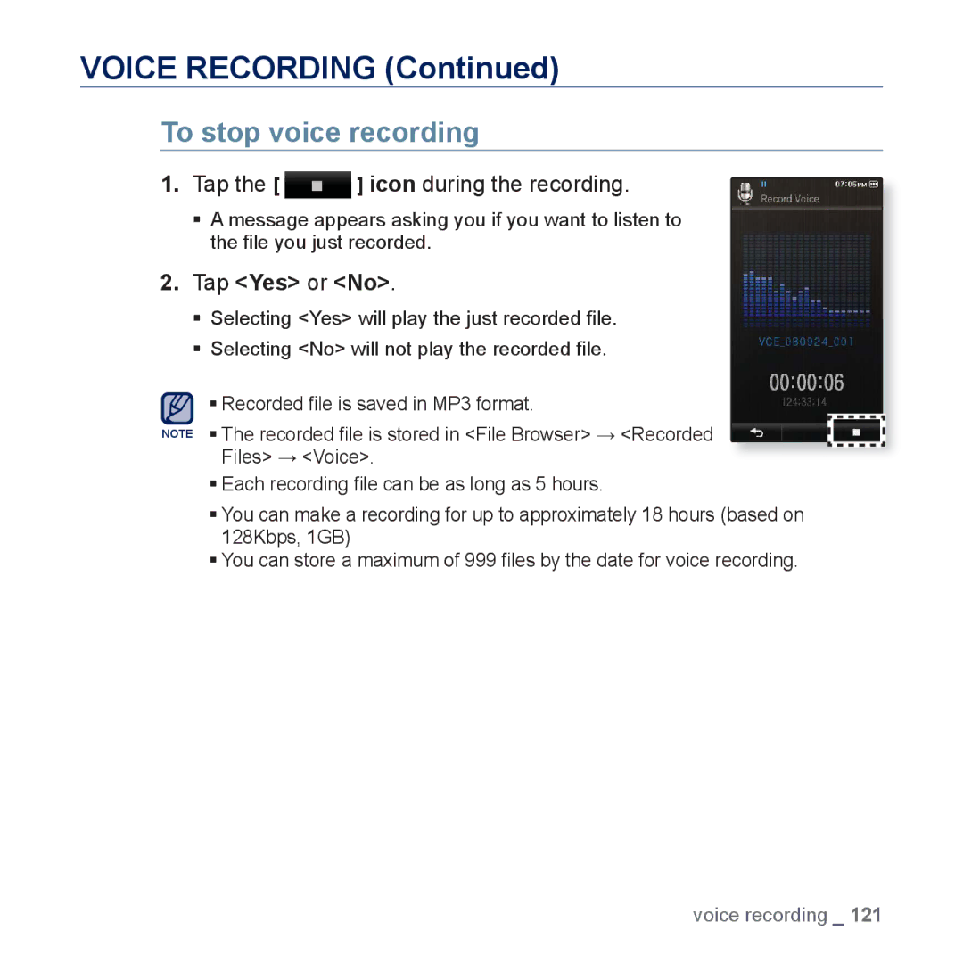 Samsung YP-P3CS/AAW, YP-P3CB/AAW, YP-P3CB/MEA, YP-P3EB/MEA, YP-P3CS/MEA, YP-P3ES/AAW Voice Recording, To stop voice recording 