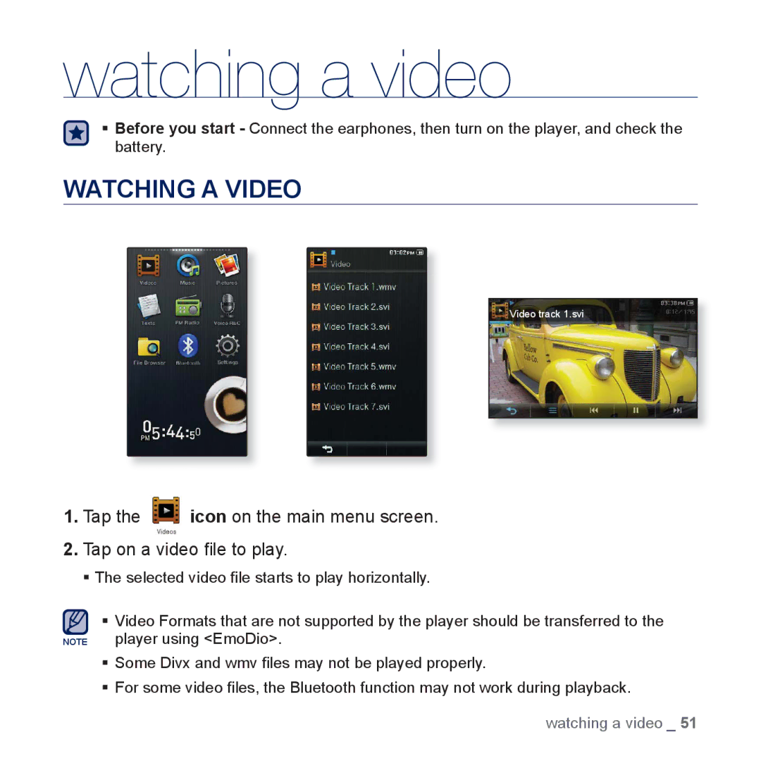 Samsung YP-P3CS/SUN, YP-P3CB/AAW, YP-P3CB/MEA, YP-P3EB/MEA, YP-P3CS/MEA, YP-P3CS/AAW manual Watching a video, Watching a Video 