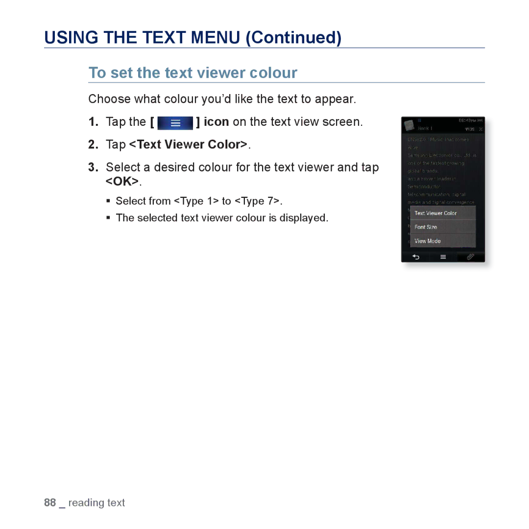 Samsung YP-P3CB/SUN, YP-P3CB/AAW, YP-P3CB/MEA Using the Text Menu, To set the text viewer colour, Tap Text Viewer Color 