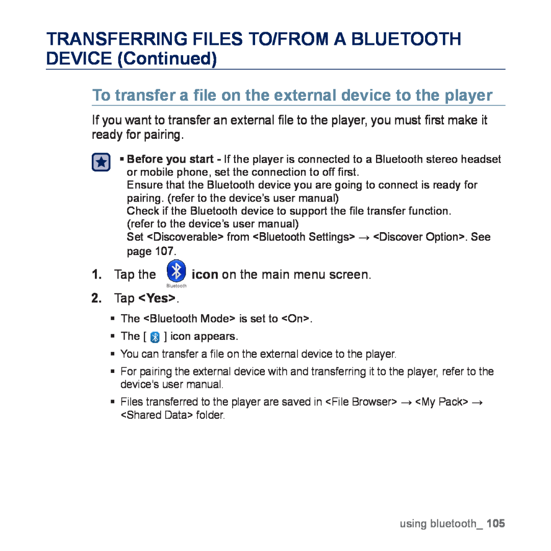 Samsung YP-P3CB/MEA, YP-P3CB/AAW, YP-P3EB/MEA manual To transfer a ﬁle on the external device to the player, using bluetooth 