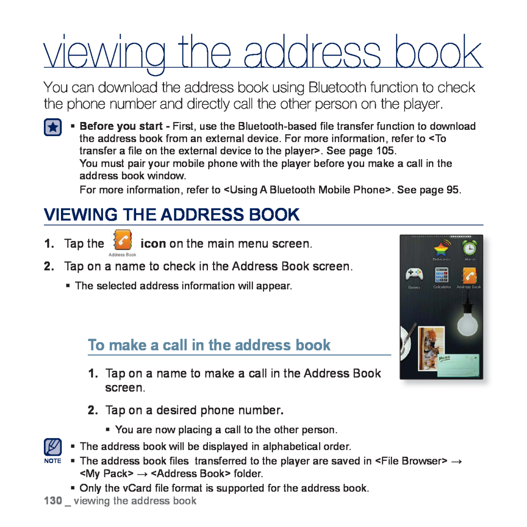 Samsung YP-P3CB/AAW manual Viewing The Address Book, To make a call in the address book, Tap on a desired phone number 