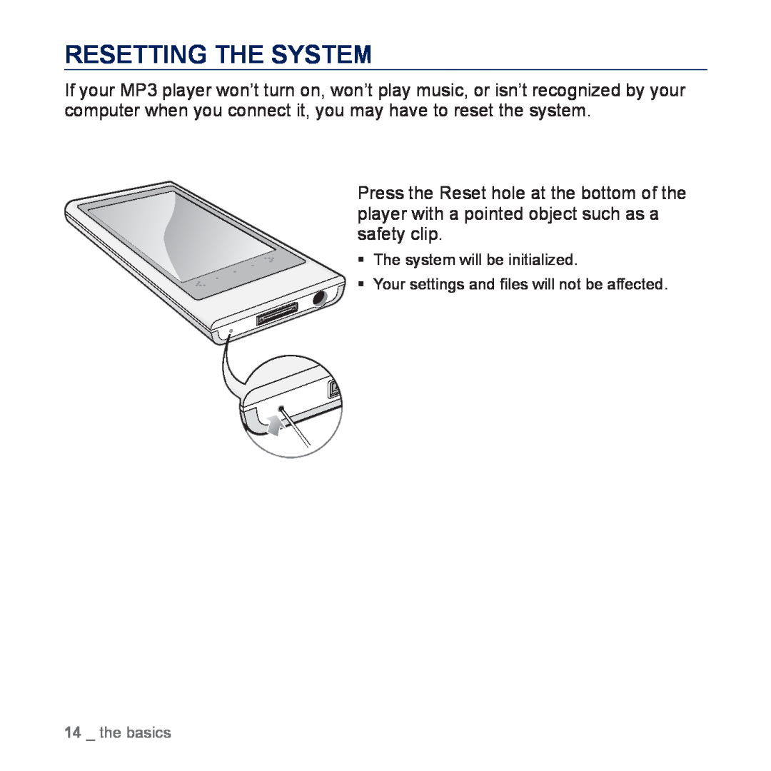 Samsung YP-P3CB/MEA Resetting The System, ƒ The system will be initialized, ƒ Your settings and ﬁles will not be affected 
