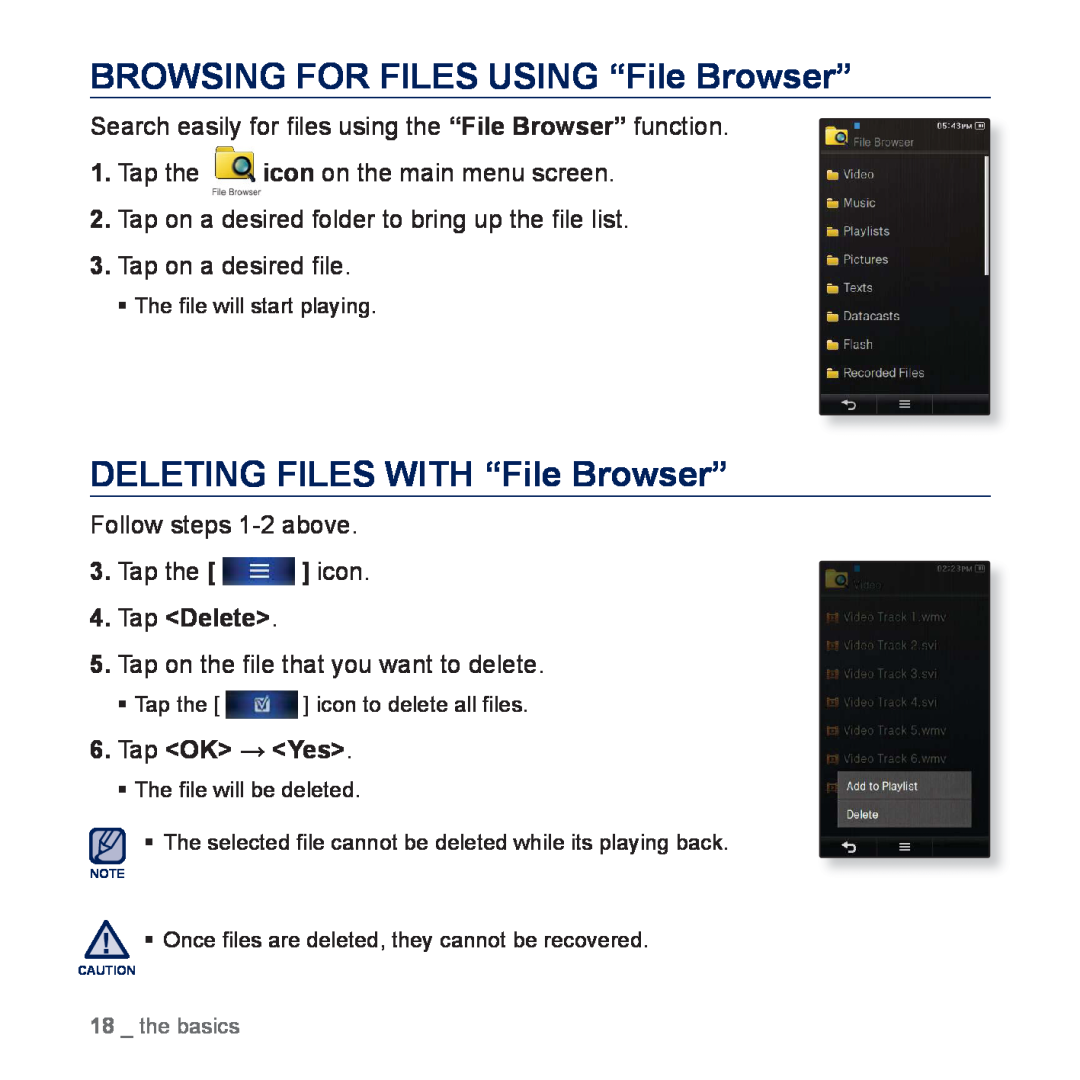 Samsung YP-P3ES/AAW BROWSING FOR FILES USING “File Browser”, DELETING FILES WITH “File Browser”, Tap on a desired ﬁle 