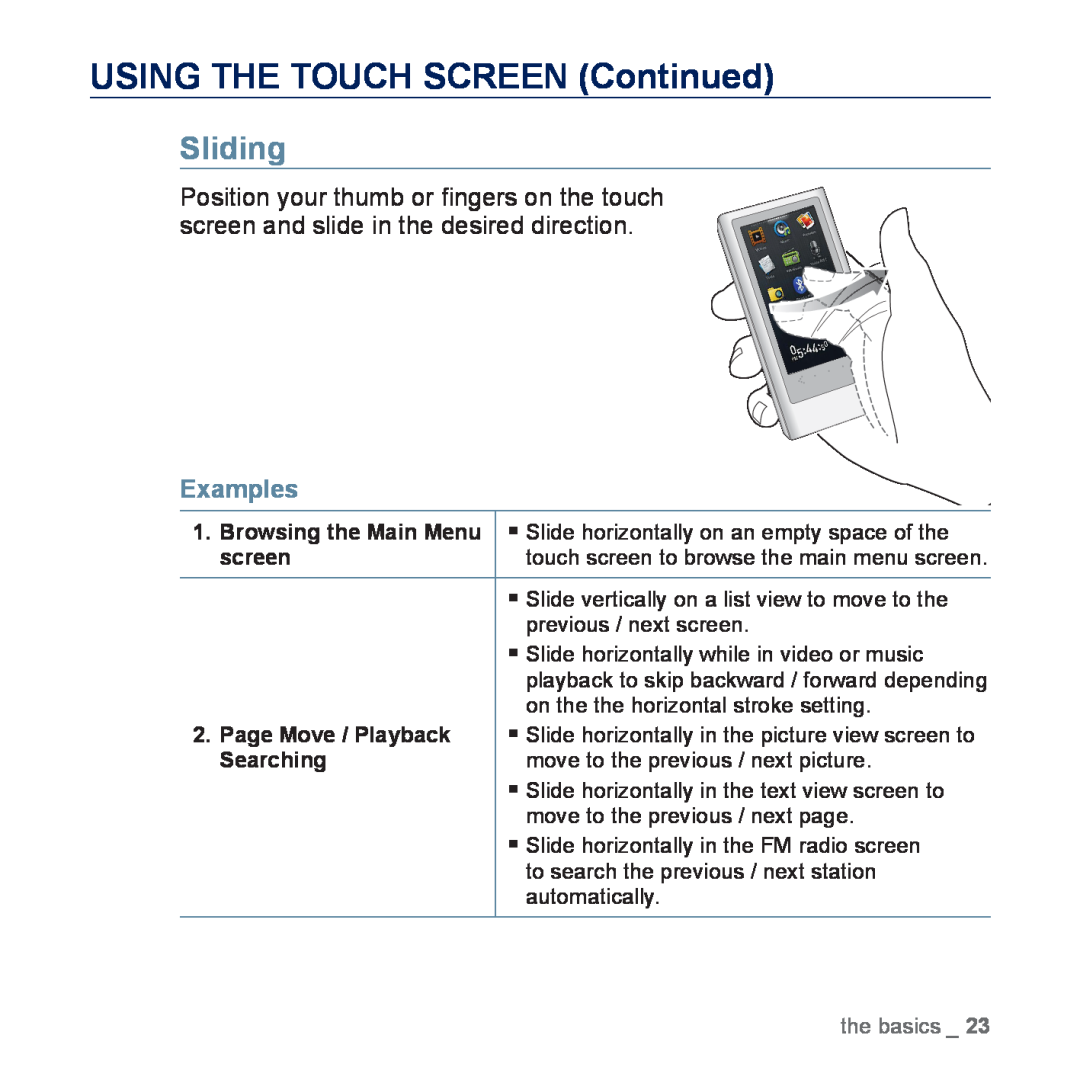 Samsung YP-P3CB/SUN, YP-P3CB/AAW manual Sliding, USING THE TOUCH SCREEN Continued, Examples, screen, Searching, the basics 